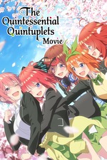 映画 五等分の花嫁 The Quintessential Quintuplets Movie